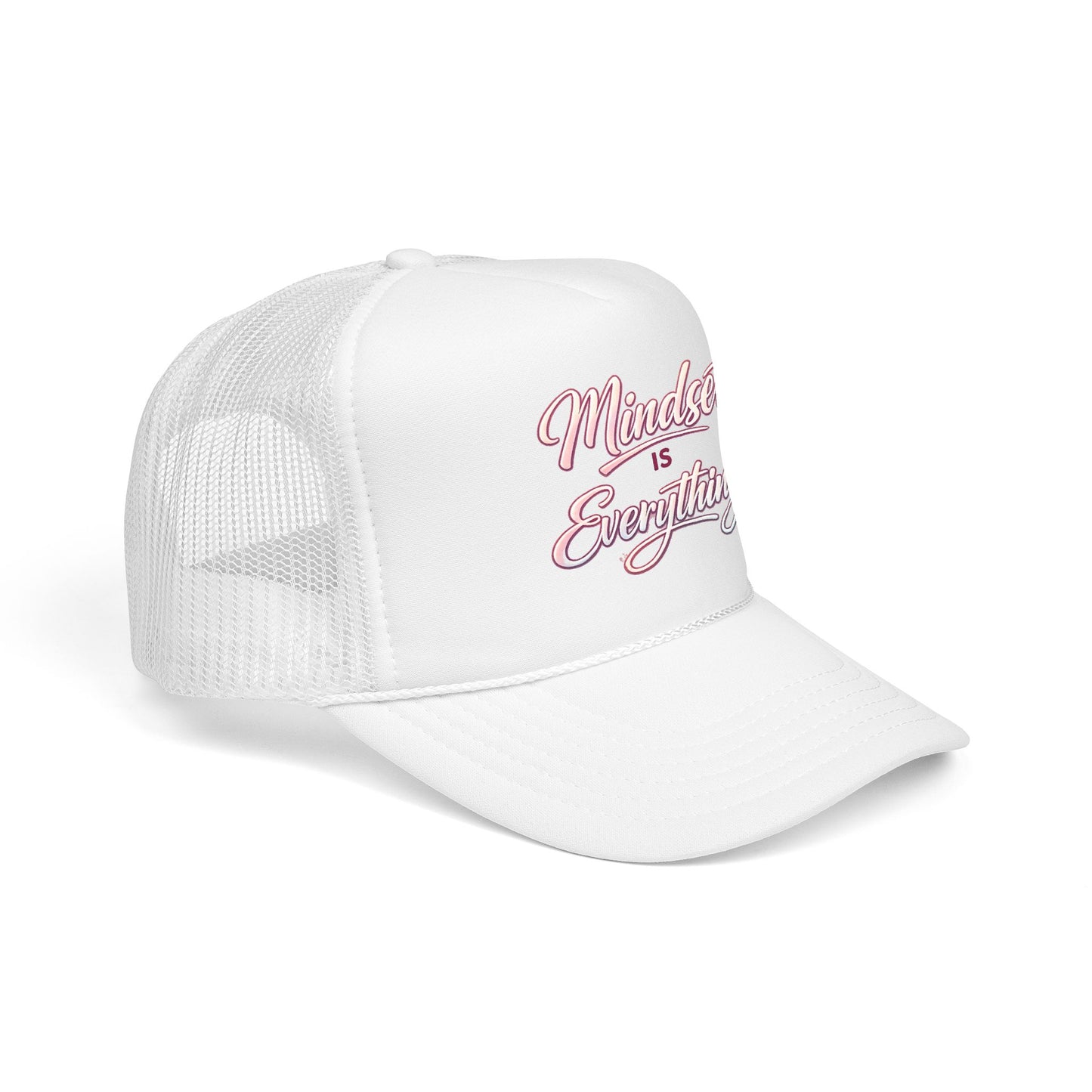Mindset Is Everything Foam Trucker Hat — Motivational Mesh Cap