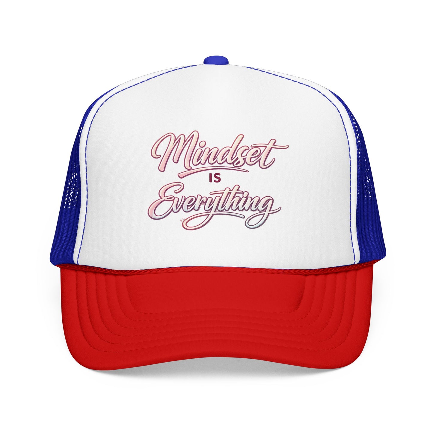 Mindset Is Everything Foam Trucker Hat — Motivational Mesh Cap
